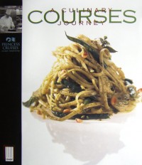 Princess-Cruises-Kochbuch „Courses - A Culinary Journey“