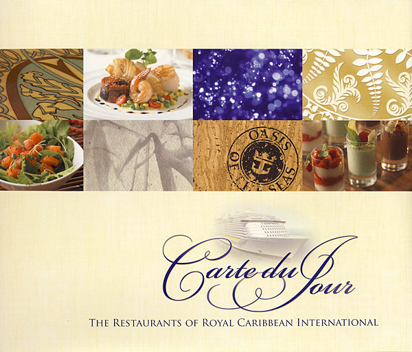 Carte du Jour - The Restaurants of Royal Caribbean International