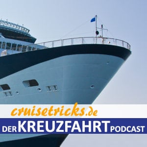 cruisetricks.de - Der Kreuzfahrt-Podcast
