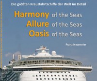 Kreuzfahrtschiff-Guide: Harmony, Allure und Oasis the Seas
