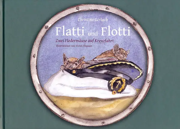 FLatti und Flotti - Zwei Fledermäuse auf Kreuzfahrt