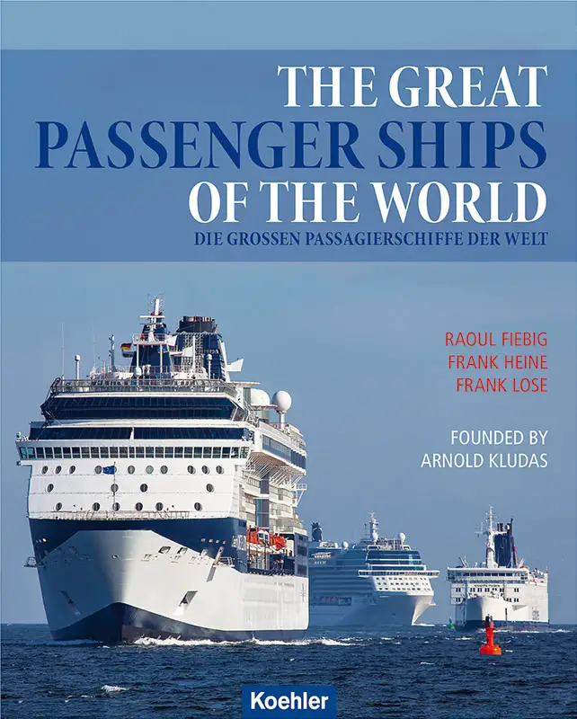 The Great Passenger Ships of the World Bild: Koehler)