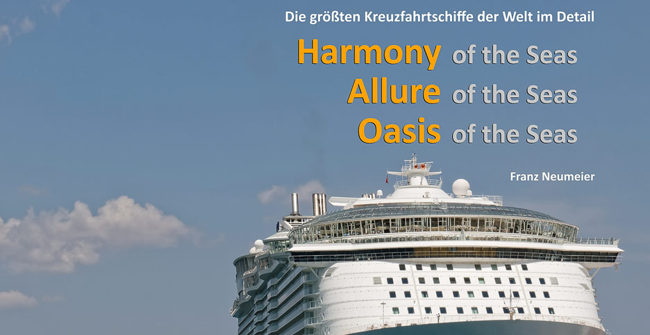 Kreuzfahrtschiff-Guide: Harmony, Allure und Oasis of the Seas