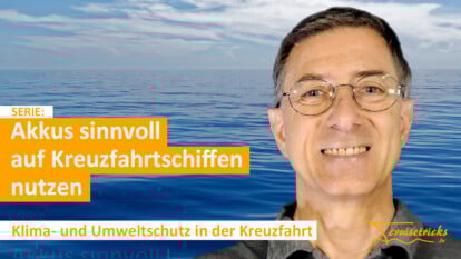 Video: Akkus auf Kreuzfahrtschiffen